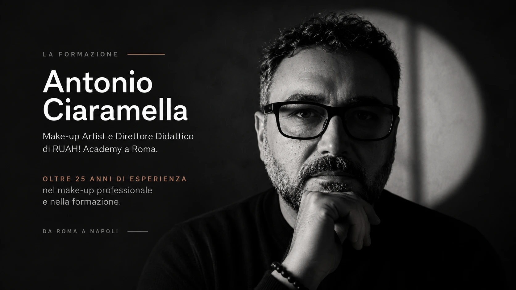 Antonio Ciaramella, Make-up Artist e Direttore Didattico, docente del corso Special FX Artist a Napoli