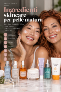 Scopri di più sull'articolo Ingredienti skincare per pelle matura: guida completa