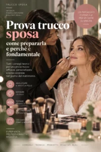 Scopri di più sull'articolo Prova trucco sposa: come prepararla e perché è fondamentale