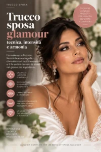 Scopri di più sull'articolo Trucco sposa glamour: tecnica, intensità e armonia