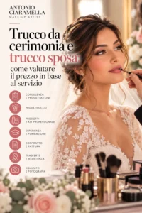 Scopri di più sull'articolo Trucco da cerimonia e trucco sposa: come valutare il prezzo in base al servizio